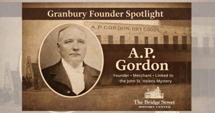 A.P. Gordon Granbury founder and merchant with historic photo of his dry goods store on the Granbury Square